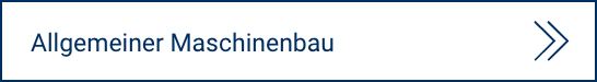 Allgemeiner Maschinenbau